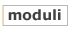 MODULI